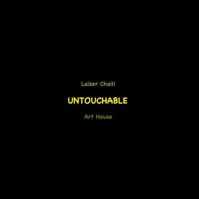 Art House Untouchable