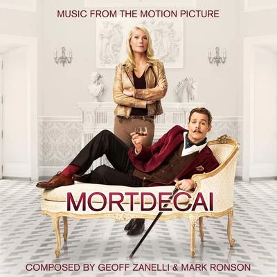 Geoff Zanelli Mortdecai (Original Motion Picture Soundtrack)