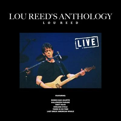 Lou Reed Lou Reed's Anthology (Live)