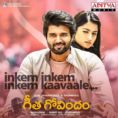 Gopi Sundar Inkem Inkem Inkem Kaavaale (From Geetha Govindam)