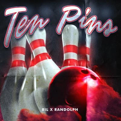 Ril/Randolph Ten Pins