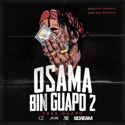 Jose Guapo Osama Bin Guapo 2