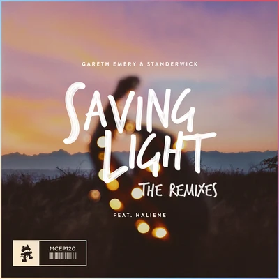 STANDERWICK/Gareth Emery Saving Light (The Remixes)