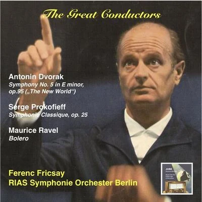 Ferenc Fricsay GREAT CONDUCTORS (THE) - Ferenc Fricsay (1955, 1958)