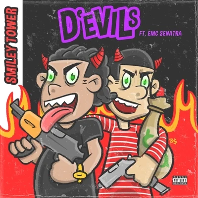 Smiley Tower/EMC Senatra Devils (feat. Emc Senatra)