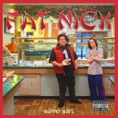 Fat Nick Buffet Boys