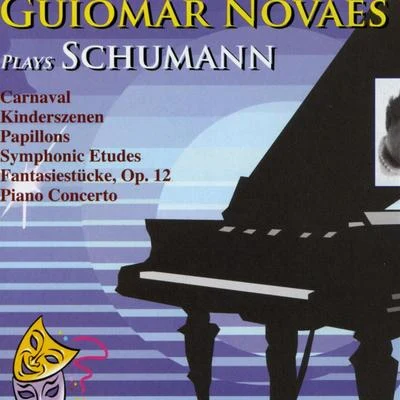 Guiomar Novaes Guiomar Novaes plays Schumann (Schumann: Guiomay Novaesr Plays Schumann )