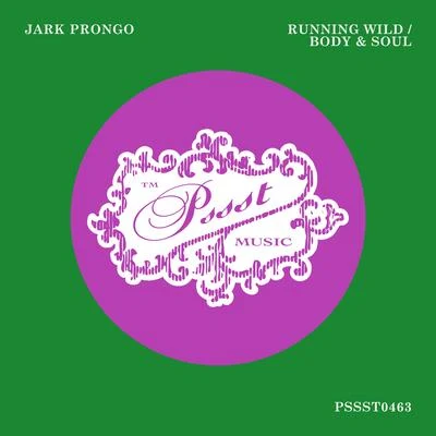 Jark Prongo Running WildBody & Soul