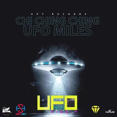 Chi Ching Ching UFO Miles - Single