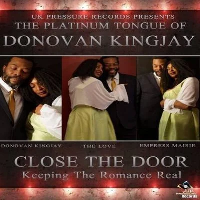 Donovan KingJay Close The Door