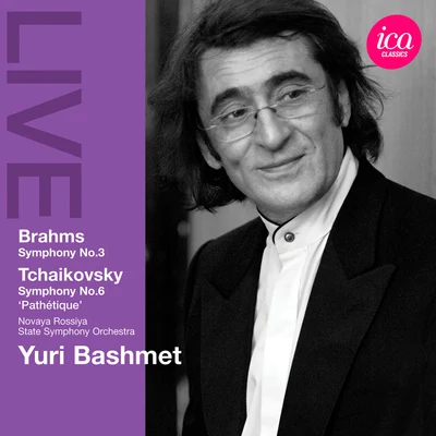 Yuri Bashmet BRAHMS, J.: Symphony No. 3TCHAIKOVSKY, P.I.: Symphony No. 6, Pathetique (Novaya Rossiya State Symphony, Bashmet)