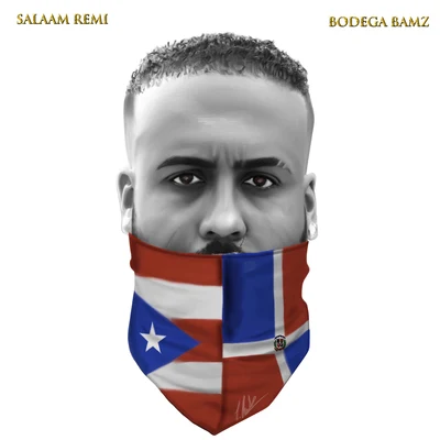 Salaam Remi/Bodega Bamz Bodegas Way