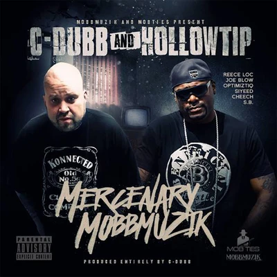 C-Dubb Mercenary MobbMuzik