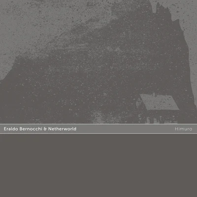 Netherworld/Eraldo Bernocchi Himuro