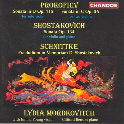 Lydia Mordkovitch PROKOFIEV: Violin SonataSHOSTAKOVICH: Violin Sonata