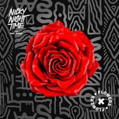 Nicky Night Time Flowers (Extended Mix)