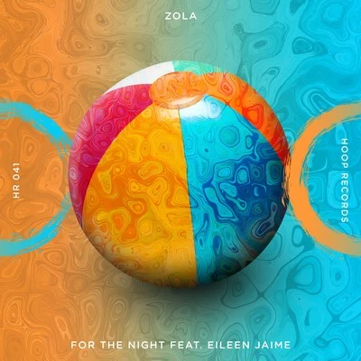 ZOLA For the Night