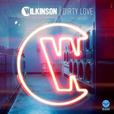 Wilkinson Dirty Love