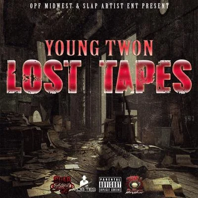 Young Twon Lost Tapes