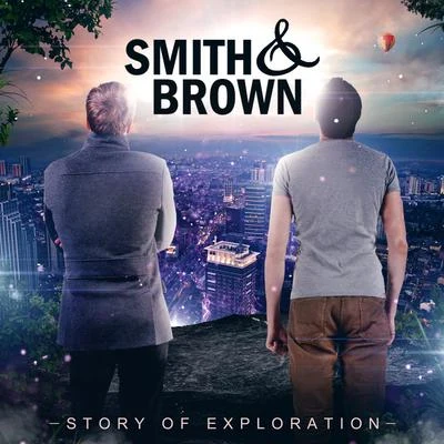 Smith/Brown Story Of Exploration