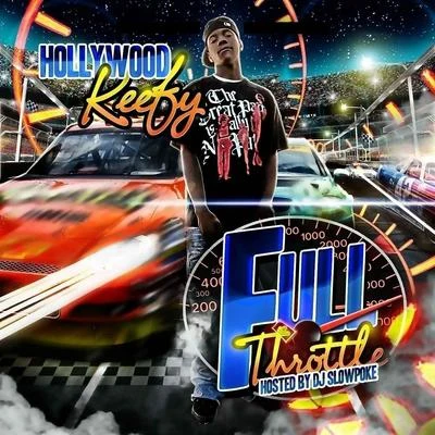 Hollywood Keefy Full Throttle