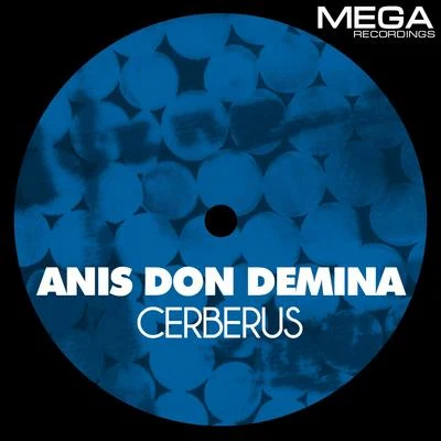 Anis Don Demina Cerberus