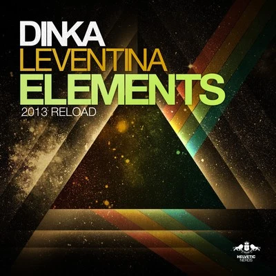 Dinka Elements (2013 Reload)