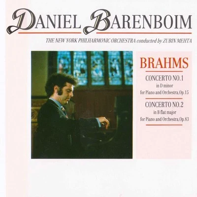 New York Philharmonic Orchestra Daniel Barenboim: Brahms