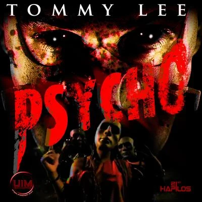 Tommy Lee Sparta Psycho