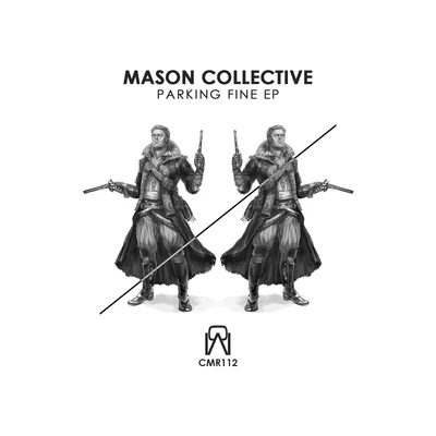 Mason Collective Parking Fine EP