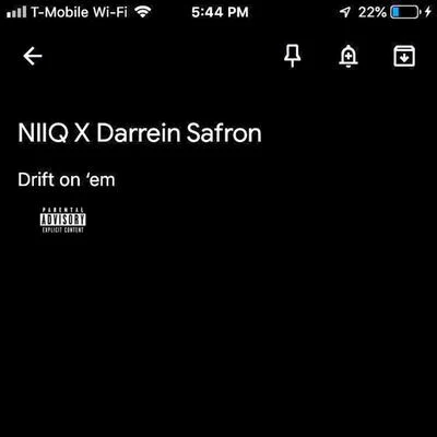 Niiq/Darrein Safron drift one美 (feat. D AR reins Afro N)