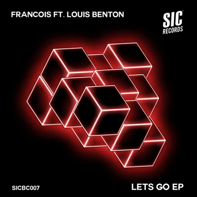 Francois/Louis Benton Lets Go