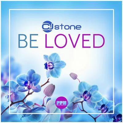 CJ Stone Be Loved