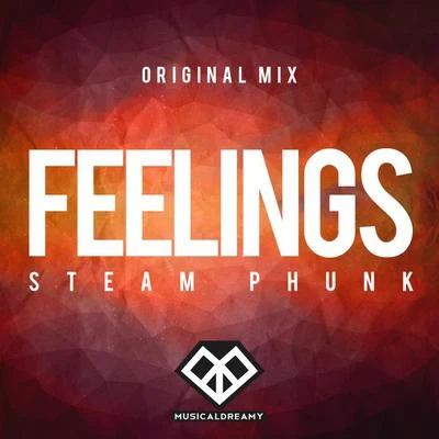 Steam Phunk Feelings