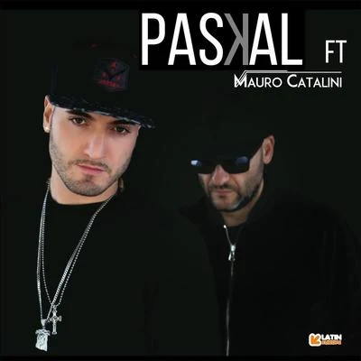 Paskal/Mauro Catalini Beibe - Single (feat. Mauro Catalini)