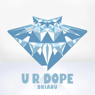 Drianu U R ****