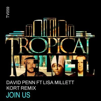 David Penn Join Us (KORT Remix)