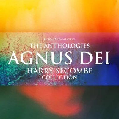 Harry Secombe The Anthologies: Agnus Dei (Harry Secombe Collection)