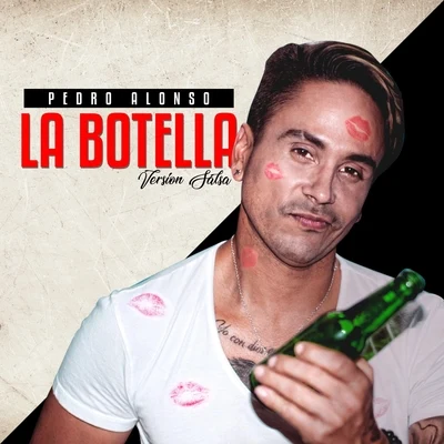 Pedro Alonso La Botella (Versión Salsa)