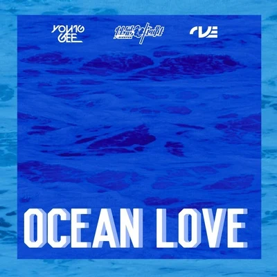 Young Gee（小馬） Ocean Love