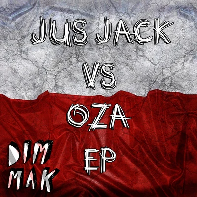 OZA/Jus Jack Jus Jack vs. OZA