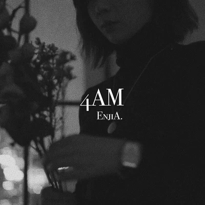 EnjiA (魏恩佳) 4AM