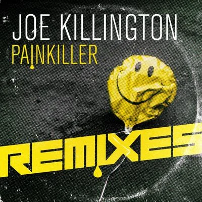 Joe Killington Painkiller, Pt. 1 (Remixes)