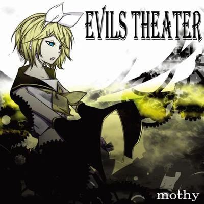 mothy Evils Theater