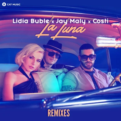 Lidia Buble/Jay Maly/Costi La Luna (Remixes)