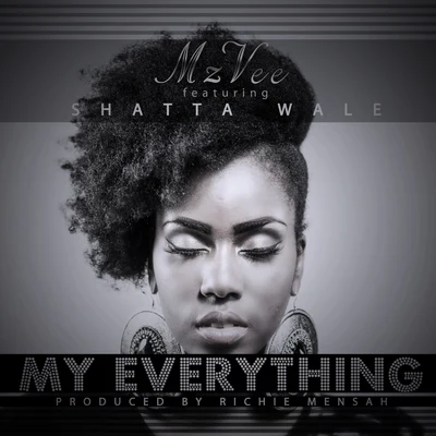 MzVee My Everything