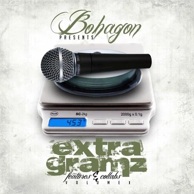 Bohagon Extra Gramz, Vol. 1