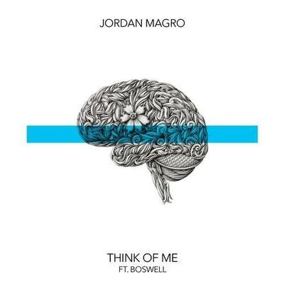 Jordan Magro Think of Me