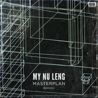 My Nu Leng Masterplan (Remixes)