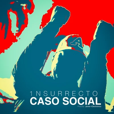 Insurrecto/Javier Electronico Caso Social (feat. Javier Electronico)